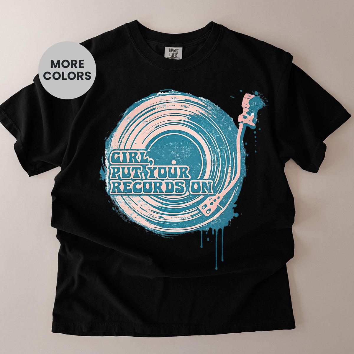 Comfort Colors Girl Put Your Records On Shirt Vintage Music Lover Graphic Tee Retro Aesthetic Gift for Vinyl Collectors